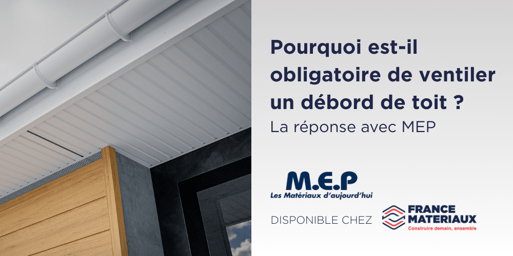 M.E.P France Matériaux ventiler son toit PVC