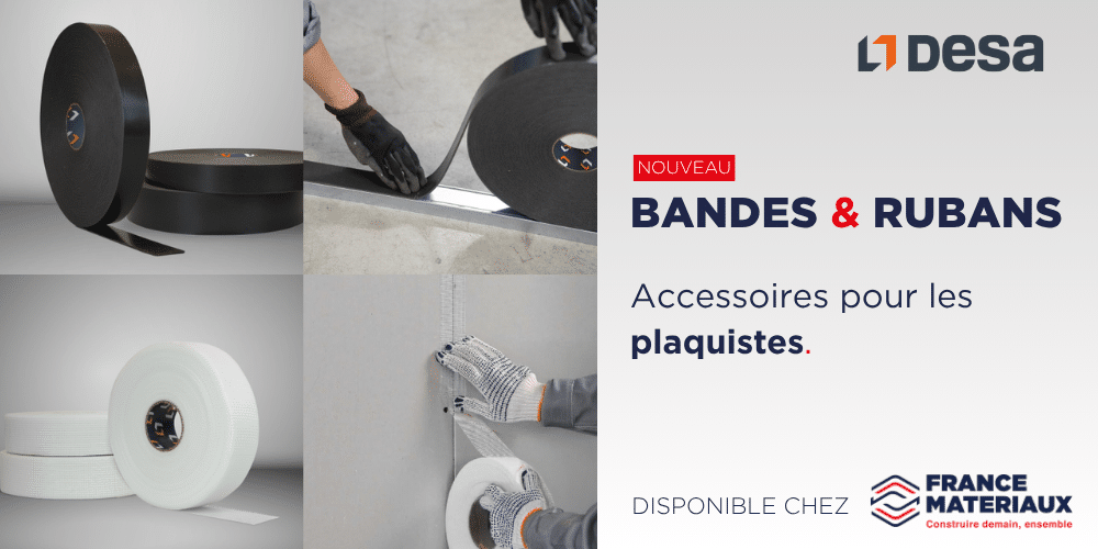 desa bande et ruban plaquiste disponible chez france matériaux