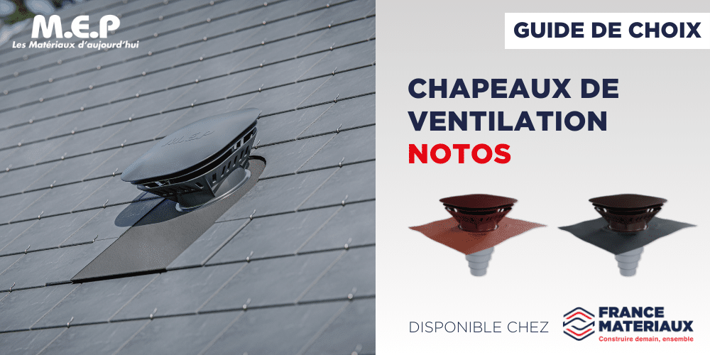 chapeaux ventilation NOTOS MEP France Matériaux
