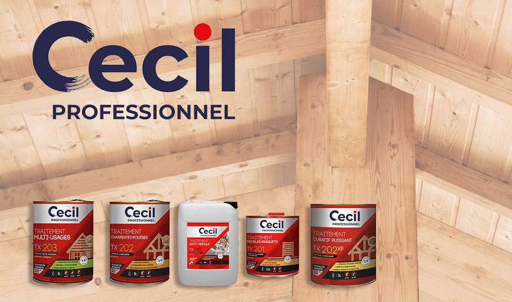 gamme des produits de traitements des bois de cecil professionnel