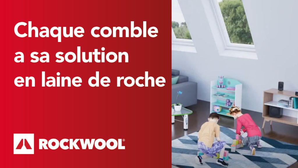 combles aménagés laine roche isolation rockwool france materiaux